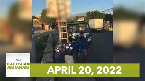 balitang amianan live today|Balitang Amianan: April 6, 2022 .